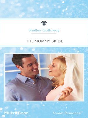 cover image of The Mommy Bride